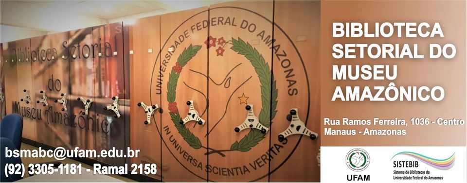 Conheça a Coleção Especial da Biblioteca Setorial do Museu Amazônico